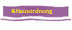 Hausordnung